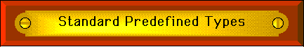 STANDARD PREDEFINED TYPES
