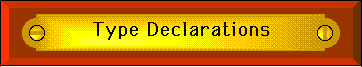 TYPE DECLARATIONS