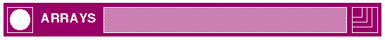 ARRAYS